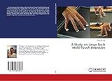 touch detective 3 download  A Study on Large Scale Multi-Touch Detection