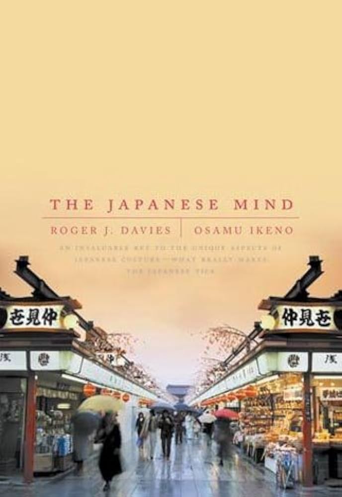 The Japanese Mind Understanding Contemporary Japanese