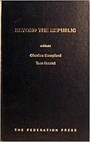 Beyond the Republic: Meeting Global Challenges to Constitutionalism 1862873771 Book Cover