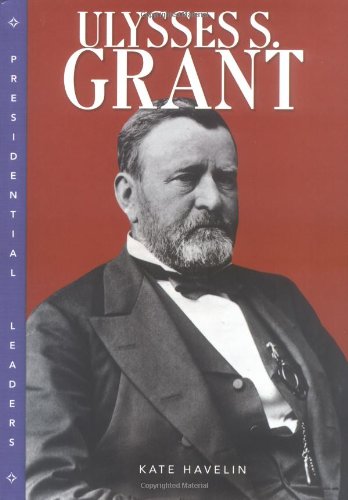 Ulysses S. Grant 0822508141 Book Cover