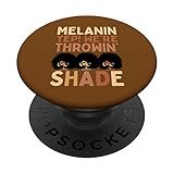 melanin we're throwing shade black pride africano ragazze donne popsockets popgrip intercambiabile