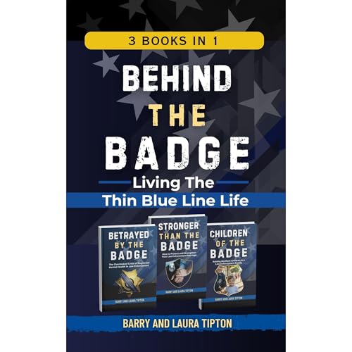 Behind The Badge Audiolibro Por Barry Tipton, LAURA TIPTON arte de portada