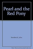 The Pearl/The Red Pony B001E48QHK Book Cover