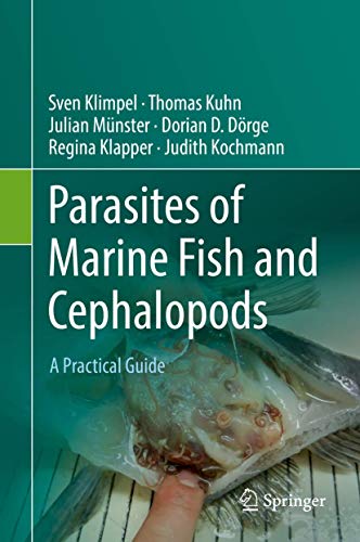 Parasites of Marine Fish and Cephalopods: A Practical Guide