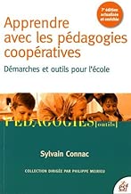 Download Apprendre avec les pédagogies coopératives : Démarches et outils pour l'école PDF