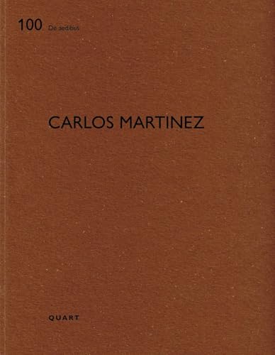 Carlos Martinez: De aedibus 100 (100)