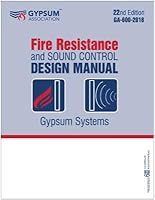 GA-600-2018 PLUS - Fire Resistance and Sound Control Design Manual 1557019681 Book Cover