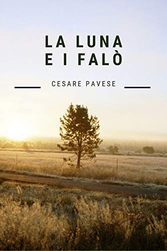 La luna e i falò (Italian Edition)