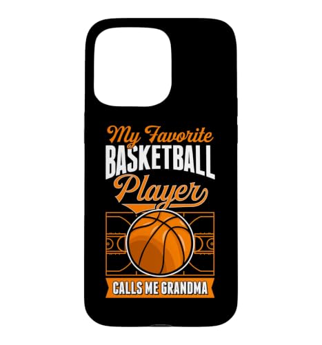 My Favorite Basketball Player Calls Me Grandma �}�b�`���O �X�}�z�P�[�X iPhone 15 Pro Max �p
