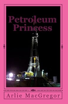 Paperback Petroleum Princess Book