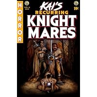 Kai's Recurring Knightmares