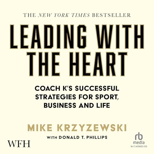 Leading with the Heart by Mike Krzyzewski episode artwork