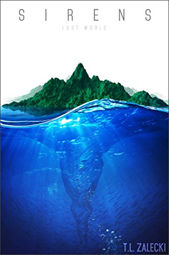 Lost World (Sirens Book 2)