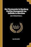  GER-FURSTENSTEIN IN KARNBURG U: (mit 4 Holzschnitten.)...