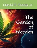 The Garden of Weeden B0F5QRXBQ6 Book Cover