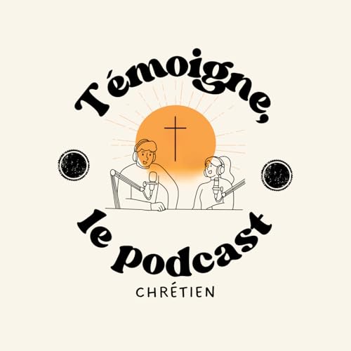 『T&eacute;moigne, le podcast』のカバーアート