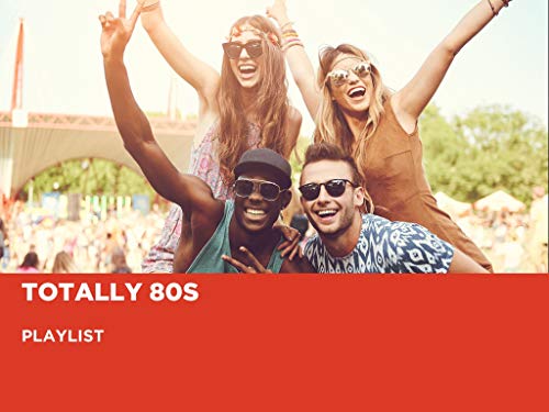 Totally 80s