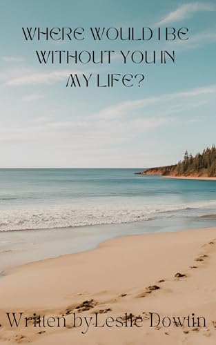 Where Would I Be Without YOU In My Life?: It's All About Relationship!
