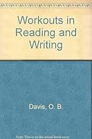 Workouts in Reading and Writing 0810458772 Book Cover