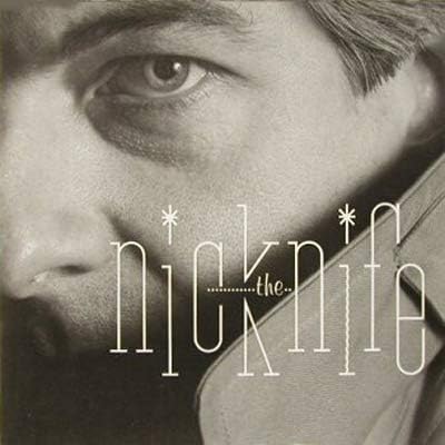 Nick the knife (Vinyl LP) Burning Heart Stick it where the sun don't shine Queen of Sheba My heart hurts Couldn't love you