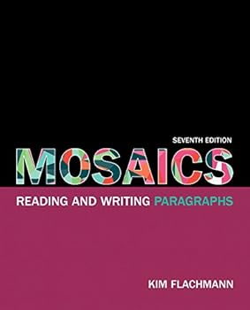 Paperback Mosaics: Reading and Writing Paragraphs Plus Mylab Writing with Etext -- Access Card Package [With Access Code] Book