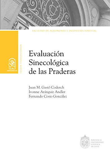 Evaluación Sinecológica de las Praderas (Spanish Edition)