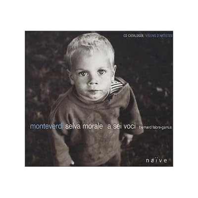 Monteverdi - Selva Morale ed altre raccolte spirituali