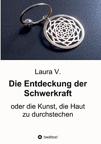 Die Entdeckung der Schwerkraft (German Edition)