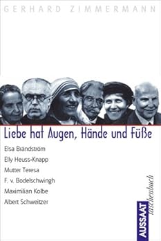 Paperback Liebe hat Augen, Hände und Füße. [German] Book
