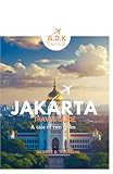 JAKARTA TRAVEL GUIDE: A tale of two cities