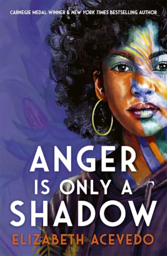 Anger Is Only A Shadow