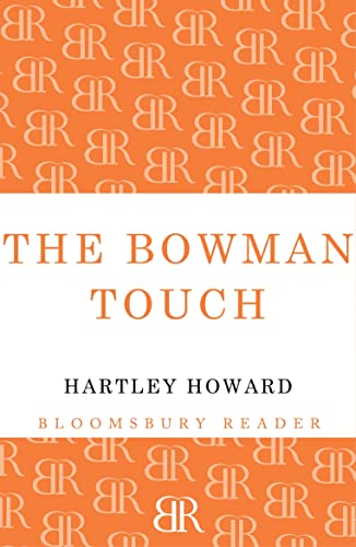 The Bowman Touch view 2
