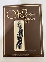 African Women African Art [African-American Institute] 1976 B00AAJRW98 Book Cover
