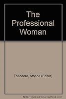 The Professional Woman B002ESMH8Y Book Cover