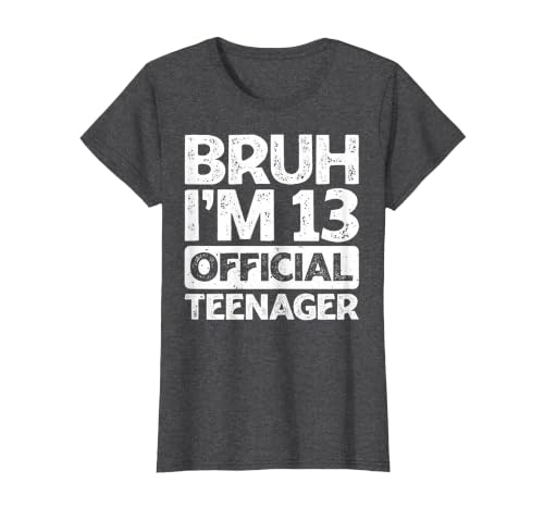 Bruh It's My 13th Birthday I'm 13 Year Old Official Teenager T-Shirt, Women, Dark Heather Grey, XX-Large