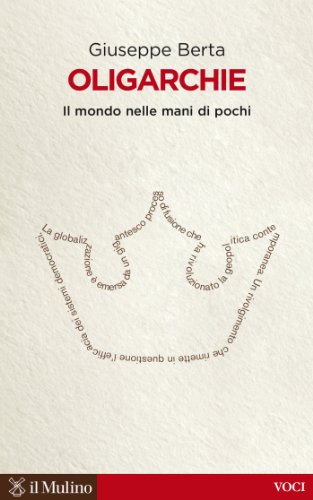 Oligarchie: Il mondo nelle mani di pochi (Voci) Oligarchie: Il mondo nelle mani di pochi (Voci)