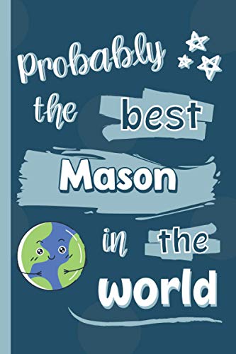 Probably The Best Mason In The World: Gifts for Masons: Personalised Notebook or Journal: Blank Lined Paperback Book image 2