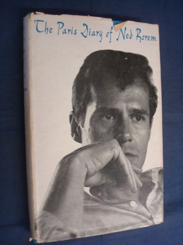 The Paris diary of Ned Rorem B0007DER90 Book Cover