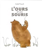l'ours et les souris (KALEIDOSCOPE) 2877675181 Book Cover
