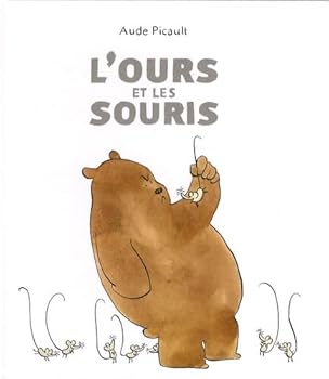 Hardcover l'ours et les souris [French] Book