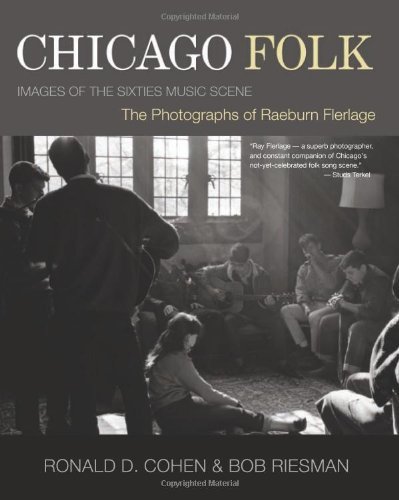 Chicago Folk: Images of the Sixties Music Scene (English Edition)