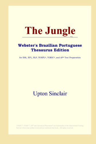 The Jungle (Webster's Brazilian Portuguese Thesaurus Edition)