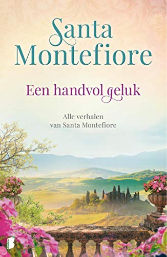 Een handvol geluk: alle verhalen van Santa Montefiore