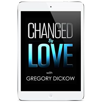 Changed by Love