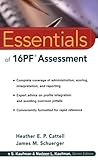 Essentials of 16PF Assessment (Essentials of Psychological Assessment Book 40)