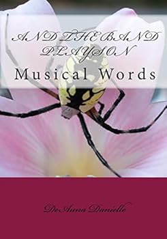Paperback And The Band Plays On: Musical Words Book