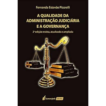 Capa do livro Qualidade Da Administração Judiciária E A Governança, A - 2ª Ed. - 2021
