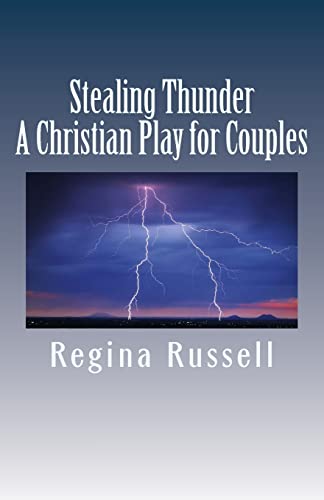 Stealing Thunder: A Christian Play for Couples