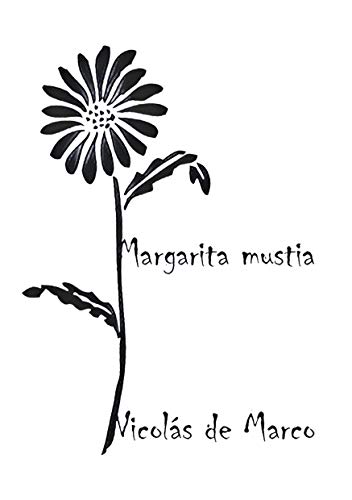 Margarita mustia (Spanish Edition)
