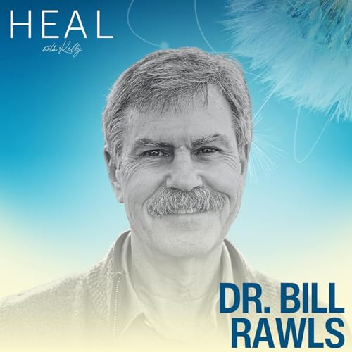 Healing Lyme and Chronic Illness at the Cellular Level with Dr. Bill Rawls